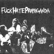 Fuck Hate Propaganda, s/t 7"