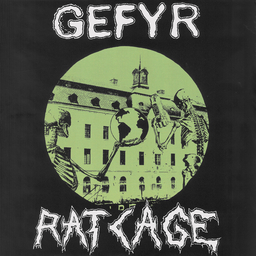 Gefyr / Rat Cage, split 7