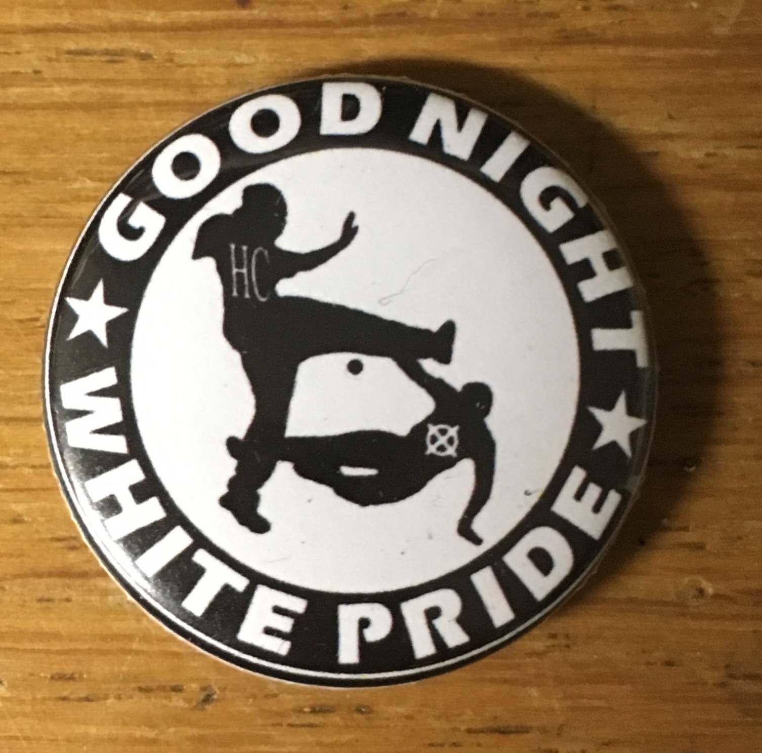 NOT ENOUGH - Good night White pride - 1” pin (eng)