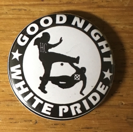 Good night White pride - 1” pin
