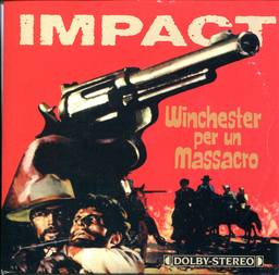 Impact - Winchester Per Un Massacro - 7"