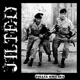 Jilted - Follia Omicida - 7"