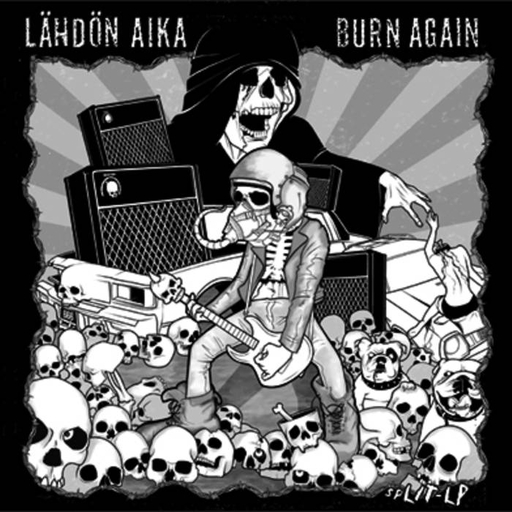 Lähdön aika / Burn again, split LP