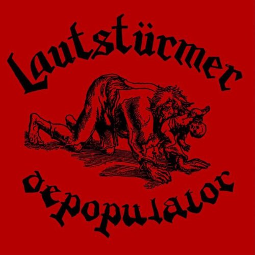 Lautstürmer, Depopulator - LP