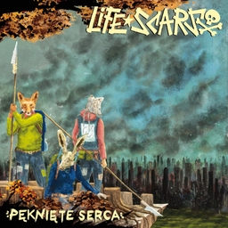 Life Scars, Pekniete serca - LP