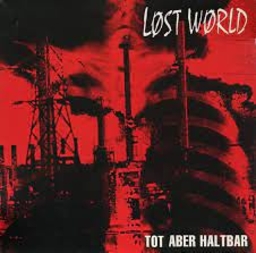 Lost World, Tot Aber Haltbar - LP