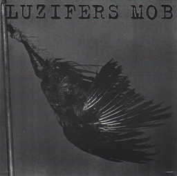 Luzifers Mob - S/T - 7"