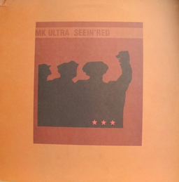 MK Ultra / Seein'Red - Split - LP
