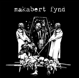 Makabert Fynd, EP’s and Demos 2008-2013 -LP
