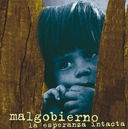 Malgobierno - La Esperanza Intacta - CD
