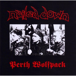 Nailed Down - Perth Wolfpack - LP