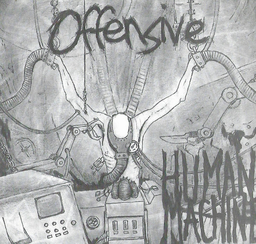 Offensive - Human Machine - 7"