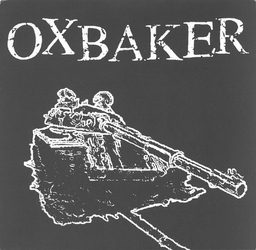 Oxbaker / Battle Unicron - Split - 7"