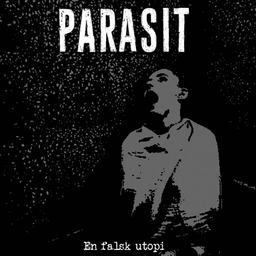 Parasit, En falsk utopi - LP