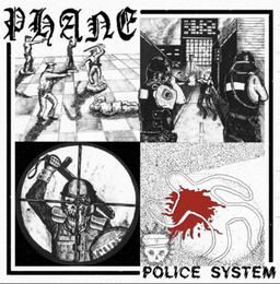 Phane, Police system - 7”