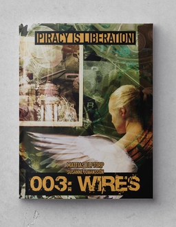 Piracy is liberation 003. Wires - book