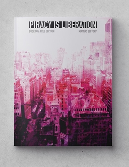Piracy is liberation 005. Free section - book
