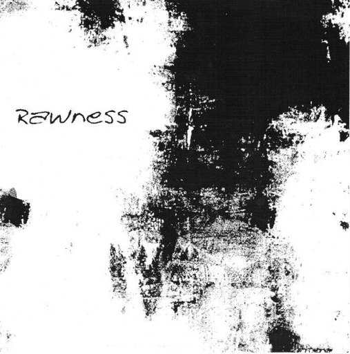 Rawness, s/t 7"