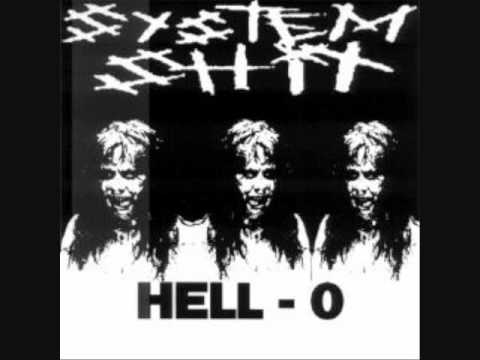 System Shit, Hell-o 7"