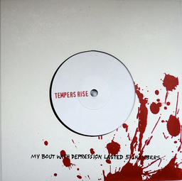 Tempers Rise - My Bout With Depression Lasted 5 Chambers (2001 reissue) - 7"