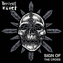 Terveet Kädet - Sign Of The Cross - CD