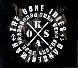 The Bone Idles / Danger!Man - Kaos Conspiracy - CD