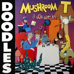 The Doodles - Mushroom Tea & The Misfits - LP