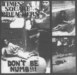 Times Square Preachers - Don't Be Numb! - 7"