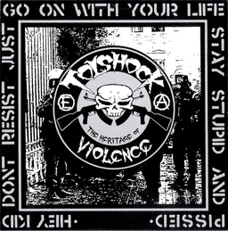 Tolshock - The Heritage of Violence - 7"