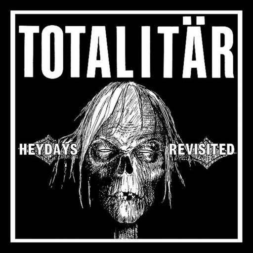 Totalitär, Heydays Revisited - 7”