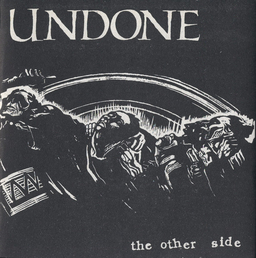 Undone - The Other Side - 7"