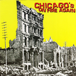 V/A - Chicago's On Fire Again - 7"