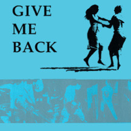 V/A - Give Me Back - LP