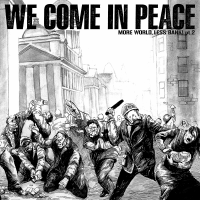 V/A More world, less bank part 2: We come in peace - 7" EP