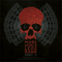 V/A More world, less bank part 4: Pockets are filled when the innocent are killed - 7" EP