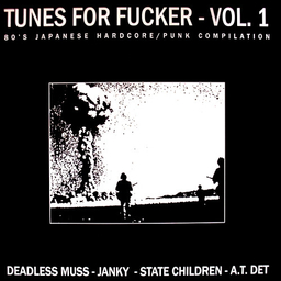 V/A - Tunes For Fucker Vol 1 - LP