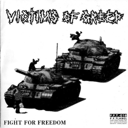 Victims Of Greed / Scum Noise - Fight For Freedom / The Power Has No Power - 7"