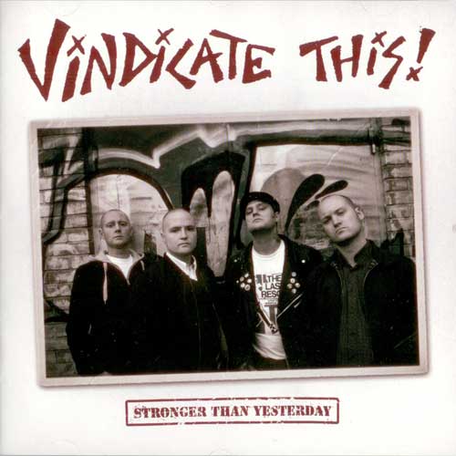 Vindicate This, stronger than yesterday - CD