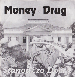 Wind Of Pain / Money Drug - Untitled / Stenowczo Dość! - 7"