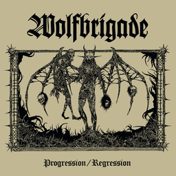 Wolfbrigade, Progression / Regression - LP