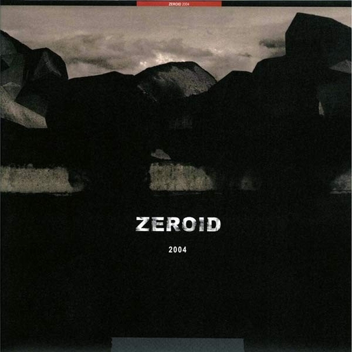 Zeroid, 2004 - CD
